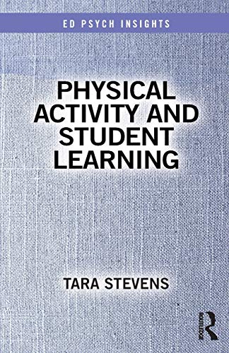Imagen de archivo de Physical Activity and Student Learning (Ed Psych Insights) a la venta por Chiron Media