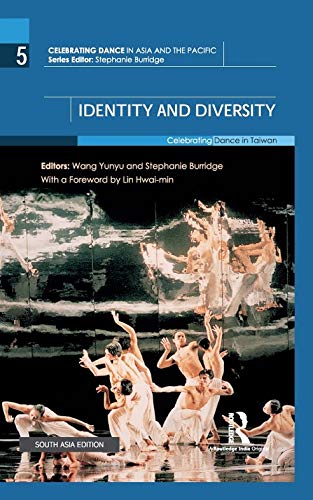 Imagen de archivo de Identity and Diversity: Celebrating Dance in Taiwan a la venta por Kanic Books