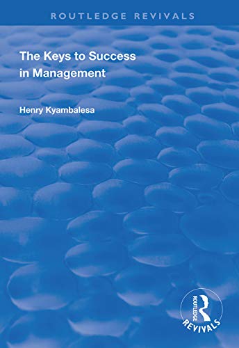 Stock image for The Keys to Success in Management for sale by Blackwell's