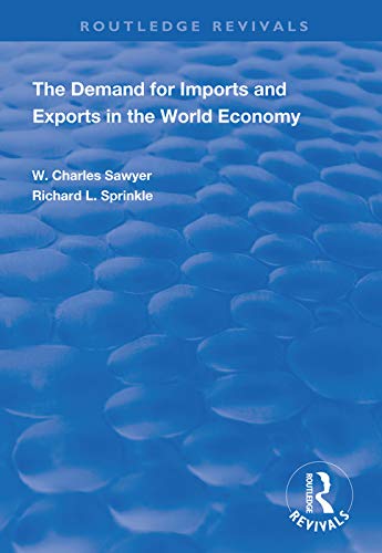 Beispielbild fr The Demand for Imports and Exports in the World Economy zum Verkauf von Blackwell's