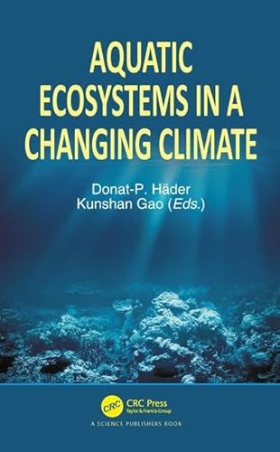 Immagine dell'editore per Aquatic Ecosystems in a Changing Climate: venduto da Books Puddle