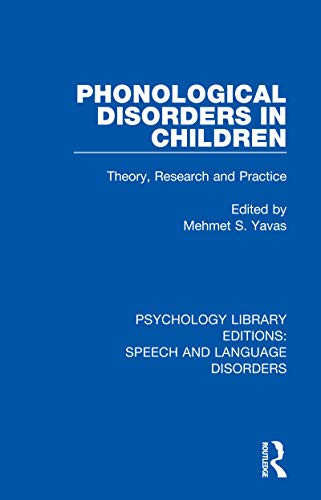9781138350489: Phonological Disorders in Children: Theory, Research and Practice