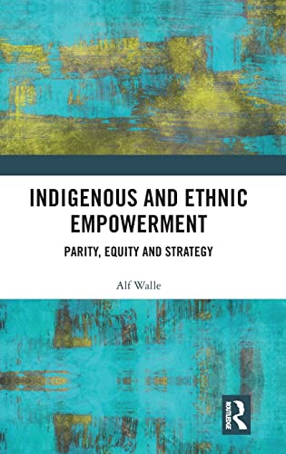 Beispielbild fr Indigenous and Ethnic Empowerment zum Verkauf von Blackwell's