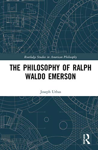 Beispielbild fr The Philosophy of Ralph Waldo Emerson zum Verkauf von Blackwell's