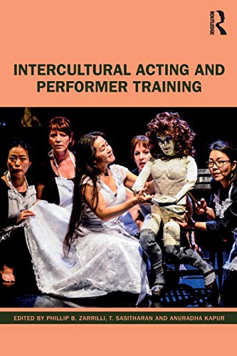 Imagen de archivo de Intercultural Acting and Performer Training a la venta por Reuseabook