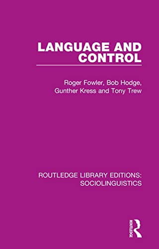 Beispielbild fr Language and Control (Routledge Library Editions: Sociolinguistics) zum Verkauf von GF Books, Inc.
