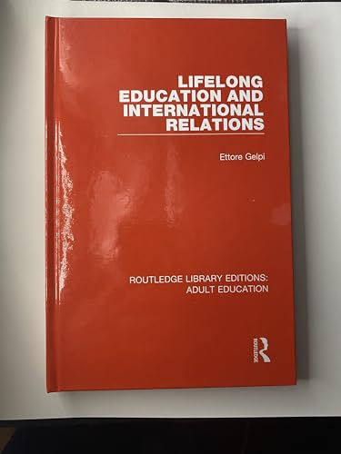 Stock image for Lifelong Education and International Relations for sale by Blackwell's