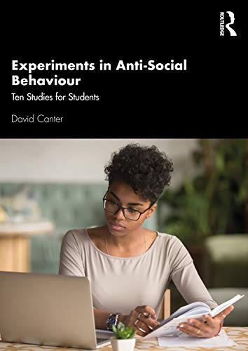 Beispielbild fr Experiments in Anti-Social Behaviour: Ten Studies for Students zum Verkauf von Blackwell's