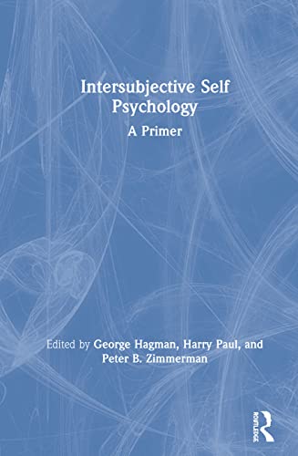 Stock image for Intersubjective Self Psychology: A Primer for sale by Chiron Media