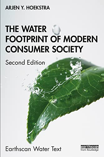 Beispielbild fr The Water Footprint of Modern Consumer Society (Earthscan Water Text) zum Verkauf von Books From California