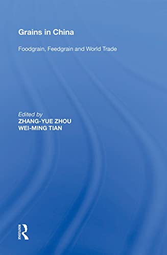 Stock image for Grains in China for sale by GF Books, Inc.