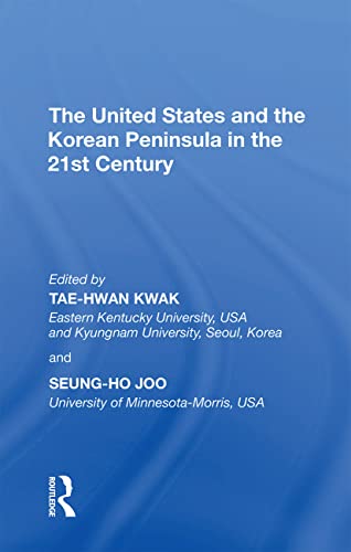 Stock image for United States and the Korean Peninsula in the 21st Century for sale by GreatBookPrices