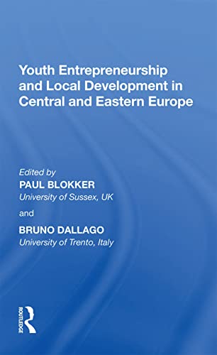 Beispielbild fr Youth Entrepreneurship and Local Development in Central and Eastern Europe zum Verkauf von Blackwell's