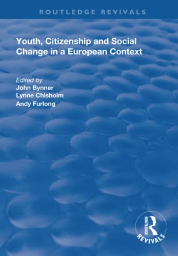 Imagen de archivo de Youth, Citizenship and Social Change in a European Context a la venta por Blackwell's