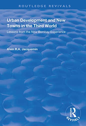 Beispielbild fr Urban Development and New Towns in the Third World zum Verkauf von Blackwell's