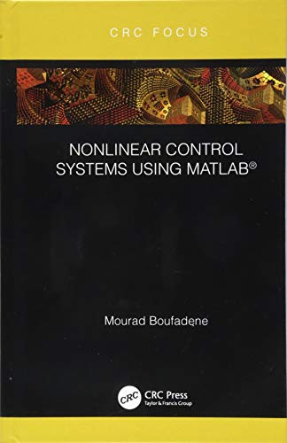 Beispielbild fr Nonlinear Control Systems Using MATLAB zum Verkauf von Blackwell's