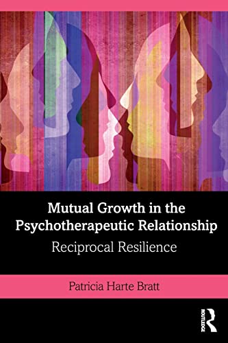 Imagen de archivo de Mutual Growth in the Psychotherapeutic Relationship a la venta por Chiron Media