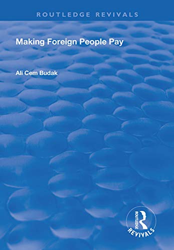 Imagen de archivo de Making Foreign People Pay a la venta por Blackwell's