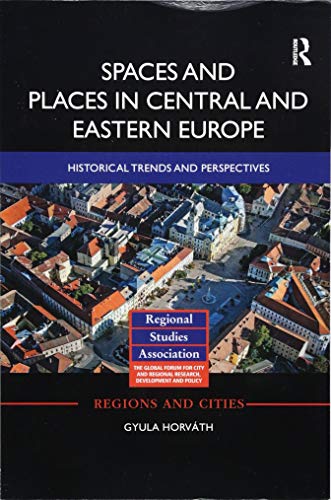 Stock image for Spaces and Places in Central and Eastern Europe for sale by Blackwell's