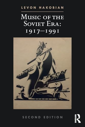 Beispielbild fr Music of the Soviet Era, 1917-1991 zum Verkauf von Blackwell's