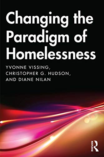 Stock image for Changing the Paradigm of Homelessness for sale by Blackwell's
