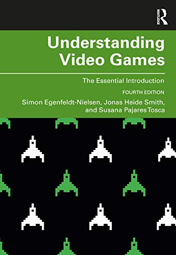 Beispielbild fr Understanding Video Games: The Essential Introduction zum Verkauf von Monster Bookshop
