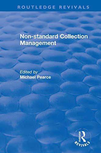Beispielbild fr Non-Standard Collection Management zum Verkauf von Blackwell's