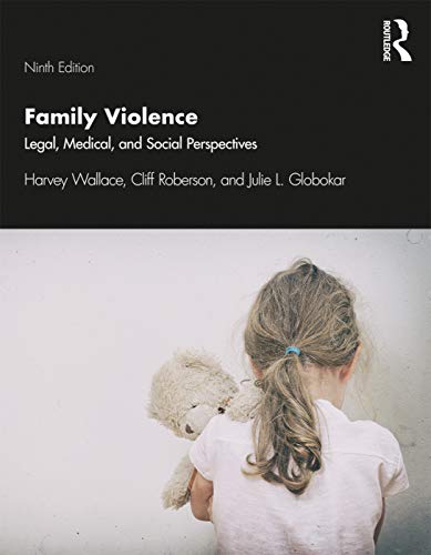 Beispielbild fr Family Violence: Legal, Medical, and Social Perspectives zum Verkauf von GF Books, Inc.