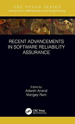 9781138363397: Recent Advancements in Software Reliability Assurance (Advances in Mathematics and Engineering)