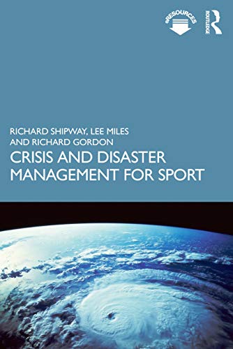 Stock image for Crisis and Disaster Management for Sport for sale by Blackwell's