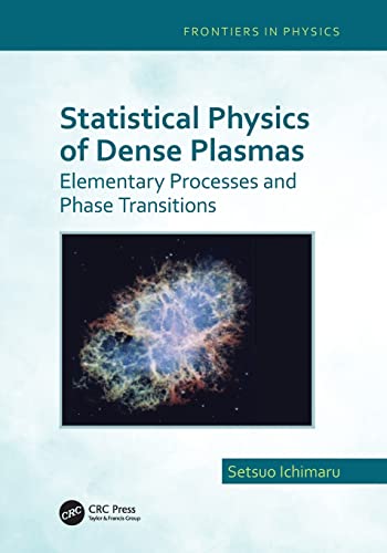 Imagen de archivo de Statistical Physics Of Dense Plasmas a la venta por Books Puddle