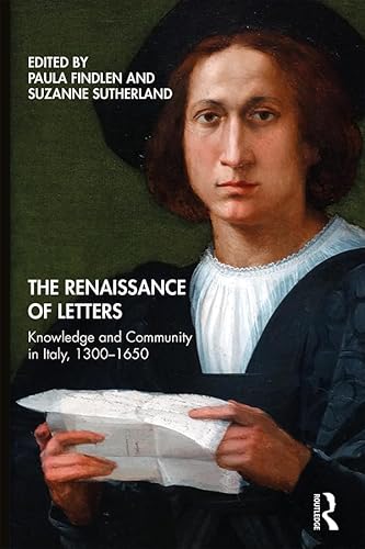 Beispielbild fr The Renaissance of Letters zum Verkauf von Blackwell's