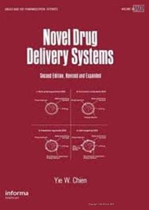 Stock image for NOVEL DRUG DELIVERY SYSTEMS 2ED REVISED AND EXPANDED VOL 50 (HB 2018) SPECIAL INDIAN EDITION for sale by Majestic Books