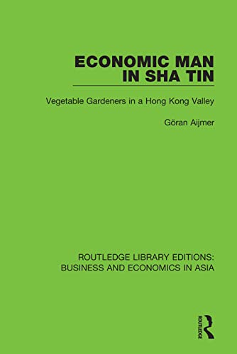 Stock image for Economic Man in Sha Tin for sale by Blackwell's
