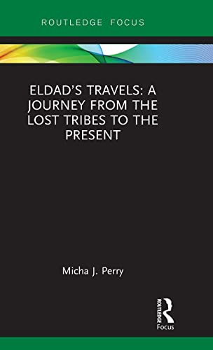 Stock image for Eldad's Travels: A Journey from the Lost Tribes to the Present for sale by Chiron Media