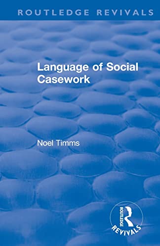 Beispielbild fr Language of Social Casework zum Verkauf von Blackwell's