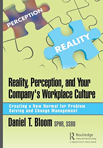 Stock image for Reality, Perception, and Your Company's Workplace Culture for sale by Chiron Media