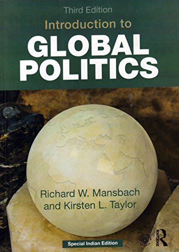 9781138369337: Introduction to Global Politics [Paperback] [Jan 01, 2018] Richard W. Mansbach