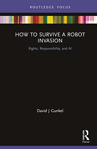 Stock image for How to Survive a Robot Invasion for sale by Blackwell's