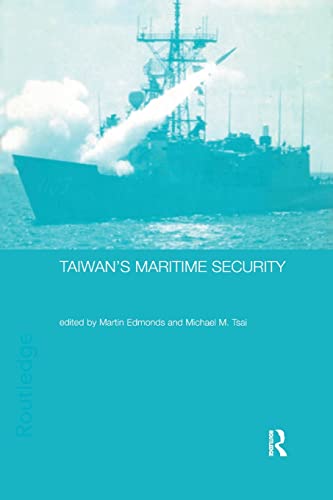 Stock image for Taiwan's Maritime Security for sale by Blackwell's
