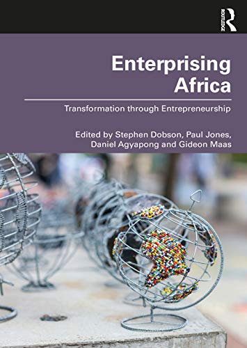 Imagen de archivo de Enterprising Africa: Transformation through Entrepreneurship a la venta por ThriftBooks-Dallas