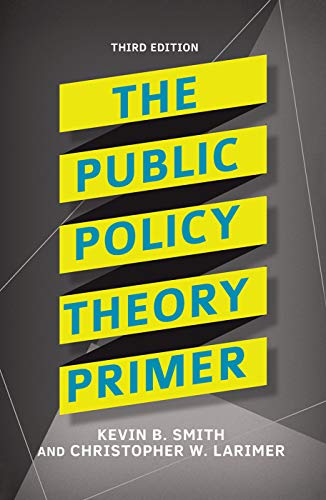 9781138371514: The Public Policy Theory Primer
