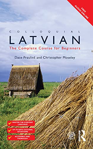 9781138371828: Colloquial Latvian: The Complete Course for Beginners (Colloquial Series)