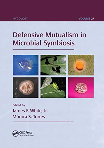 Beispielbild fr Defensive Mutualism in Microbial Symbiosis zum Verkauf von Blackwell's