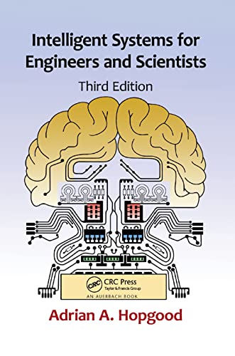 9781138374287: Intelligent Systems for Engineers and Scientists
