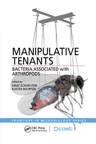 9781138374331: Manipulative Tenants: Bacteria Associated with Arthropods (Frontiers in Microbiology)