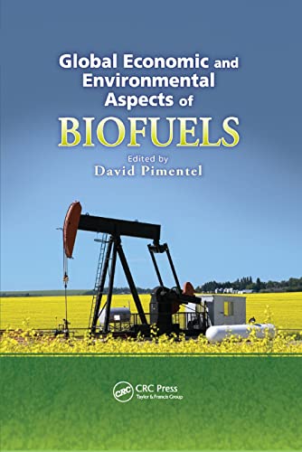 Beispielbild fr Global Economic and Environmental Aspects of Biofuels zum Verkauf von Blackwell's