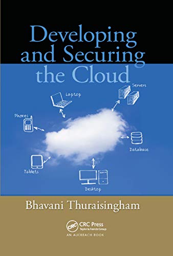 Beispielbild fr Developing and Securing the Cloud zum Verkauf von Chiron Media