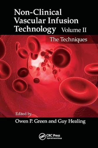 Beispielbild fr Non-Clinical Vascular Infusion Technology, Volume II zum Verkauf von Blackwell's