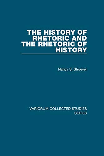 Beispielbild fr The History of Rhetoric and the Rhetoric of History zum Verkauf von Blackwell's